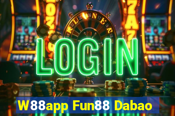 W88app Fun88 Dabao