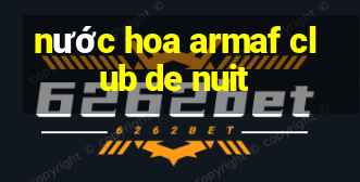 nước hoa armaf club de nuit