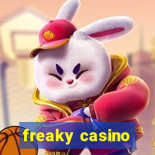 freaky casino