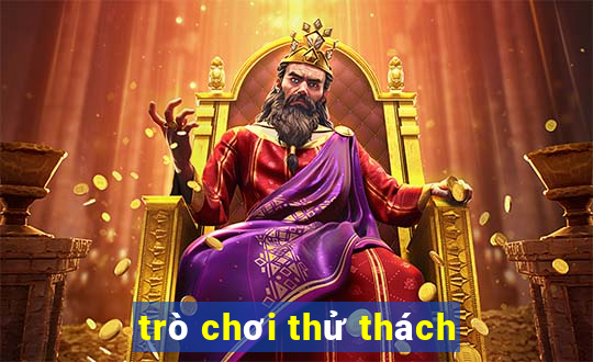 trò chơi thử thách