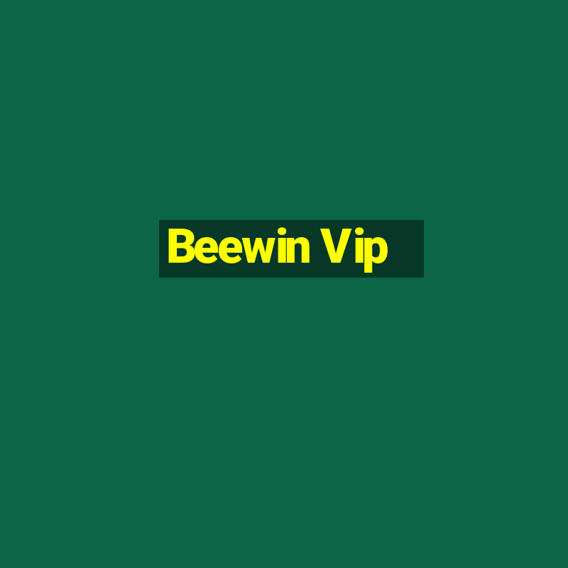 Beewin Vip