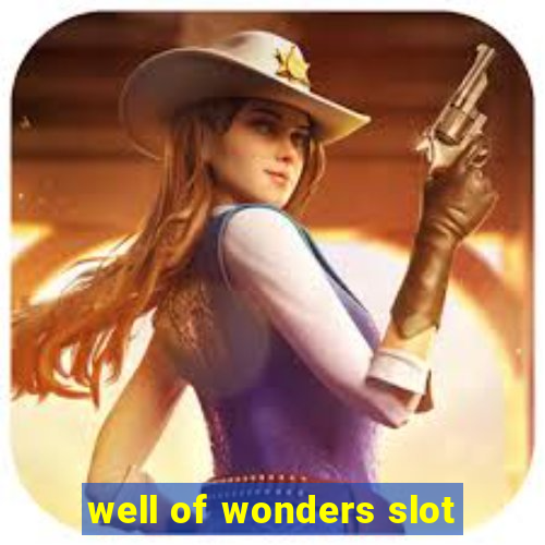 well of wonders slot