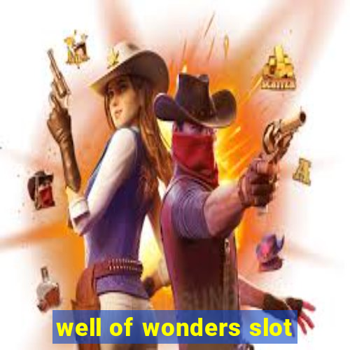 well of wonders slot