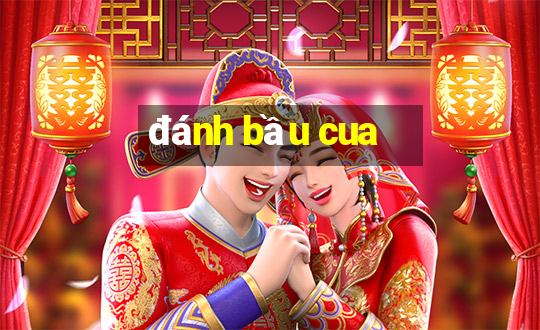 đánh bầu cua