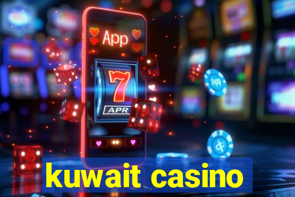 kuwait casino