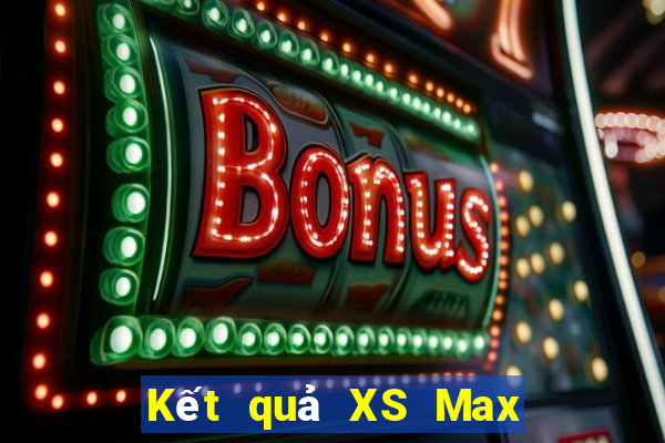 Kết quả XS Max 4D Thứ 4