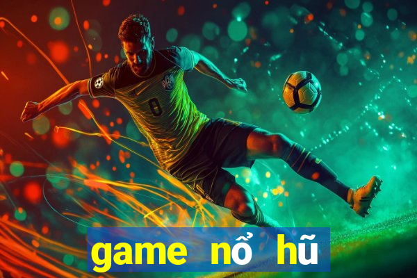 game nổ hũ đánh cho ios