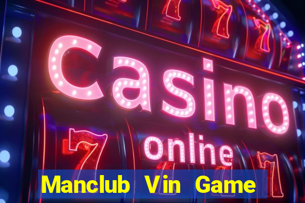 Manclub Vin Game Bài 52Play