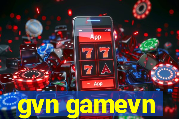 gvn gamevn