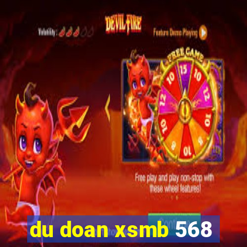 du doan xsmb 568