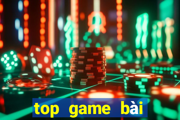 top game bài đổi thưởng 2022