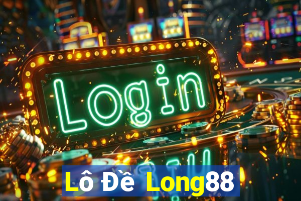 Lô Đề Long88