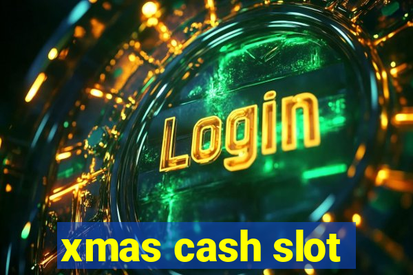 xmas cash slot