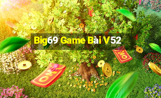 Big69 Game Bài V52