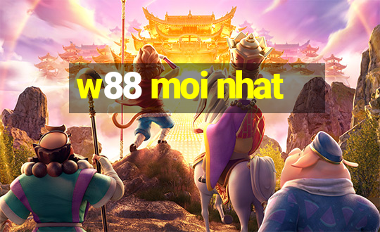 w88 moi nhat