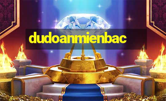 dudoanmienbac