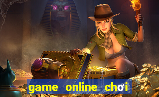 game online choi tren web