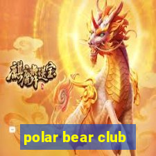 polar bear club