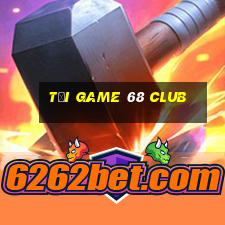 tải game 68 club