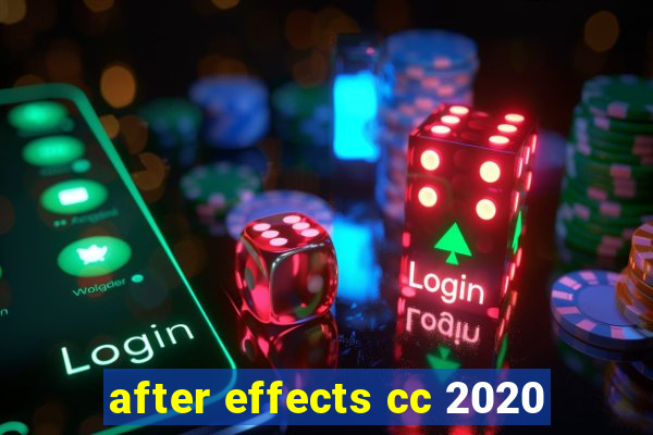 after effects cc 2020