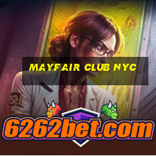 mayfair club nyc