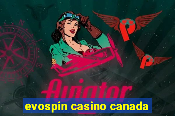 evospin casino canada