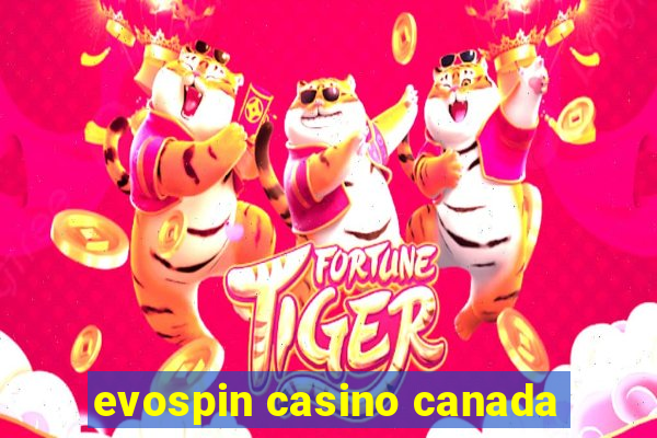 evospin casino canada