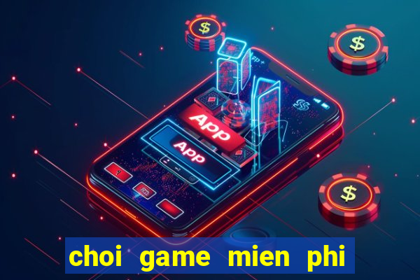 choi game mien phi nau an