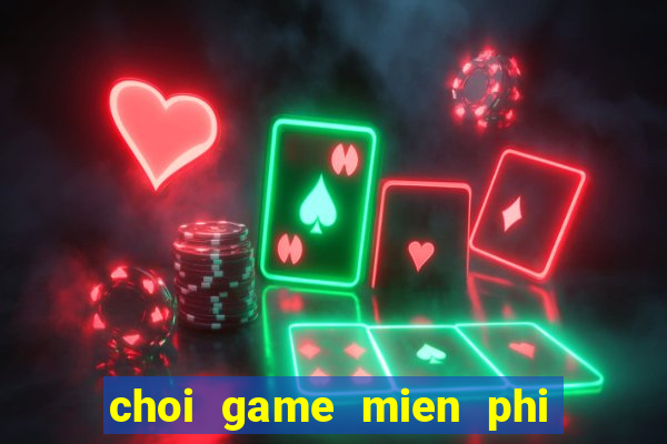 choi game mien phi nau an