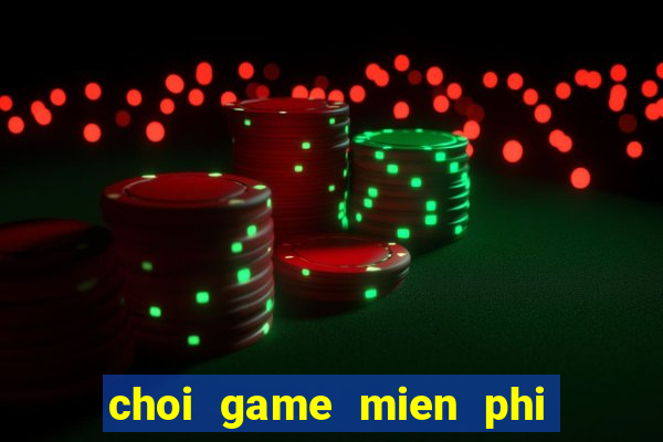 choi game mien phi nau an