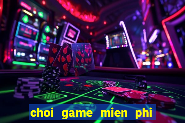 choi game mien phi nau an