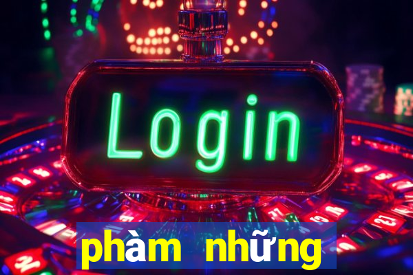 phàm những chuyện trong thiên hạ