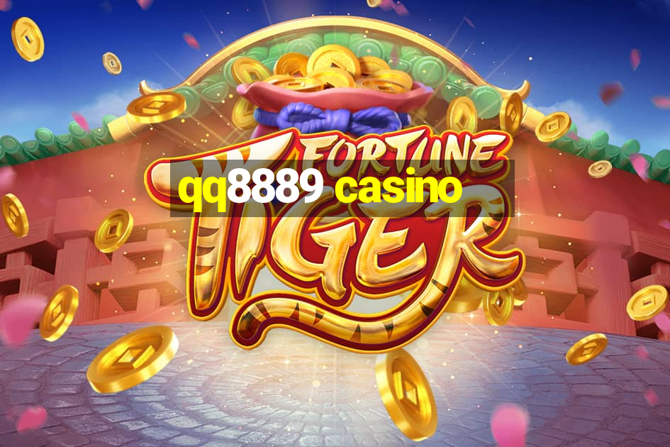 qq8889 casino