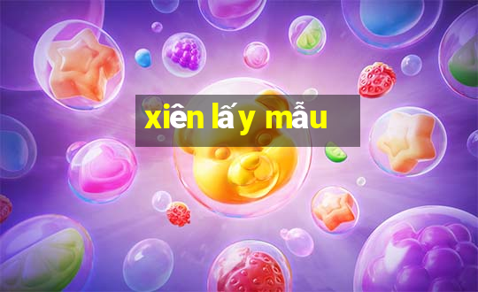 xiên lấy mẫu