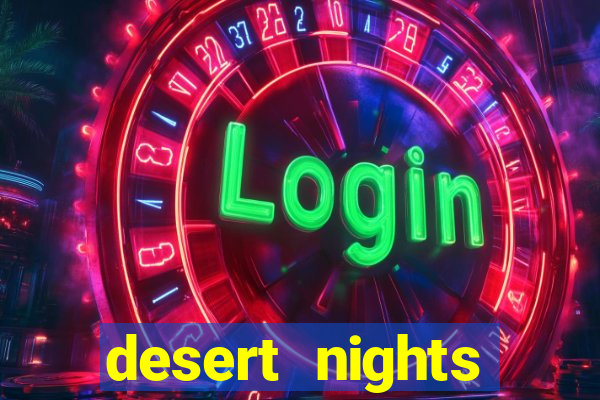 desert nights casino free $10