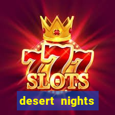 desert nights casino free $10