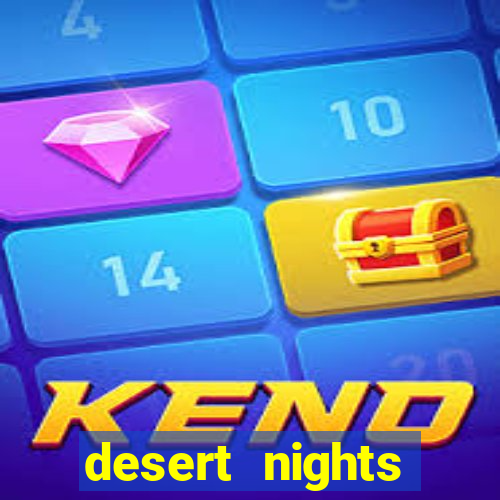 desert nights casino free $10