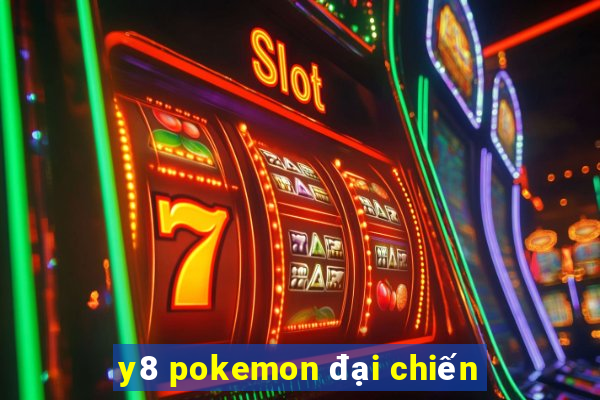 y8 pokemon đại chiến