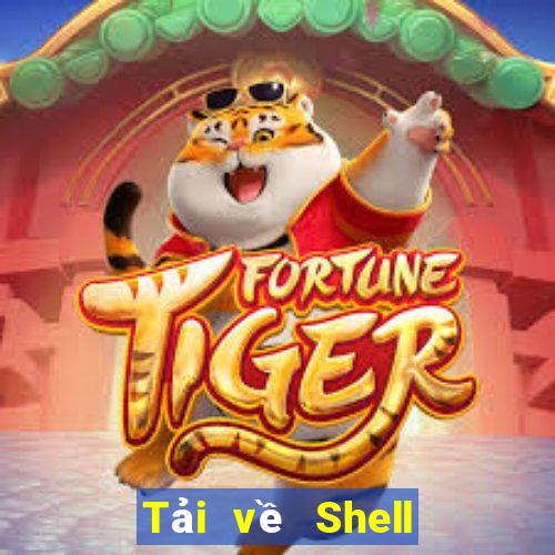 Tải về Shell giải trí