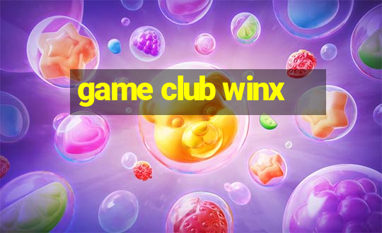 game club winx