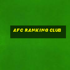 afc ranking club