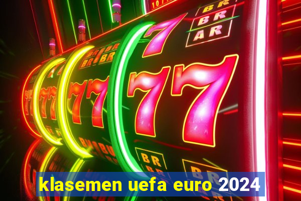 klasemen uefa euro 2024