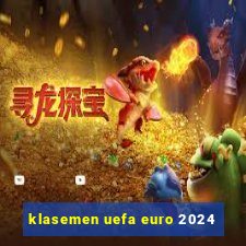 klasemen uefa euro 2024