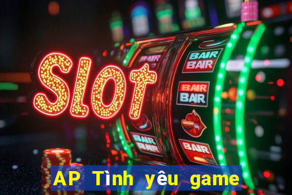 AP Tình yêu game bài Android