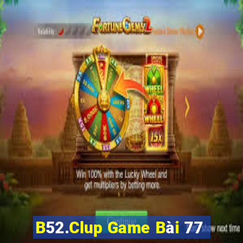 B52.Clup Game Bài 77