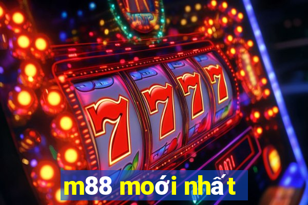 m88 moới nhất