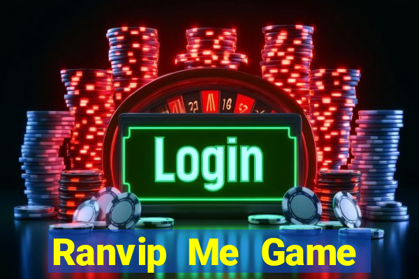 Ranvip Me Game Bài Lừa Đảo