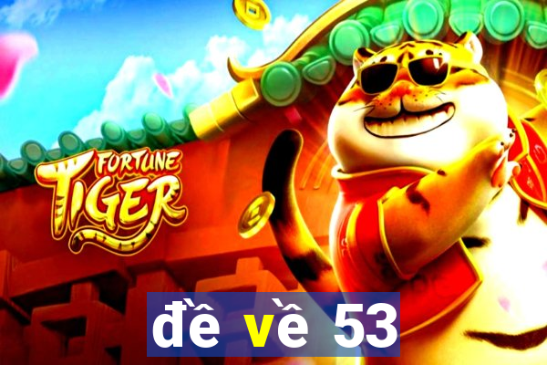 de ve 53