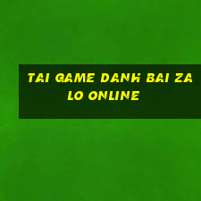 tai game danh bai zalo online