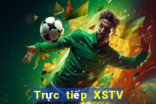 Trực tiếp XSTV ngày 12